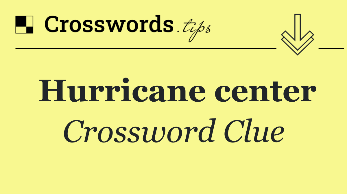 Hurricane center