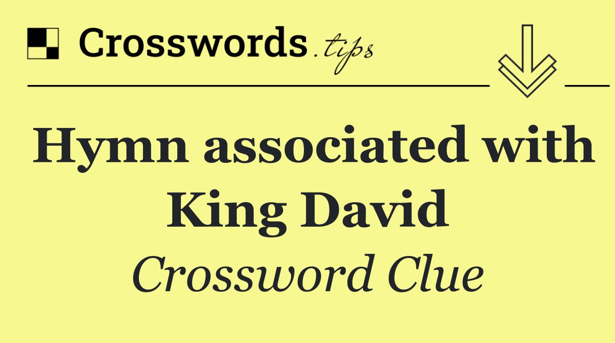 Hymn associated with King David