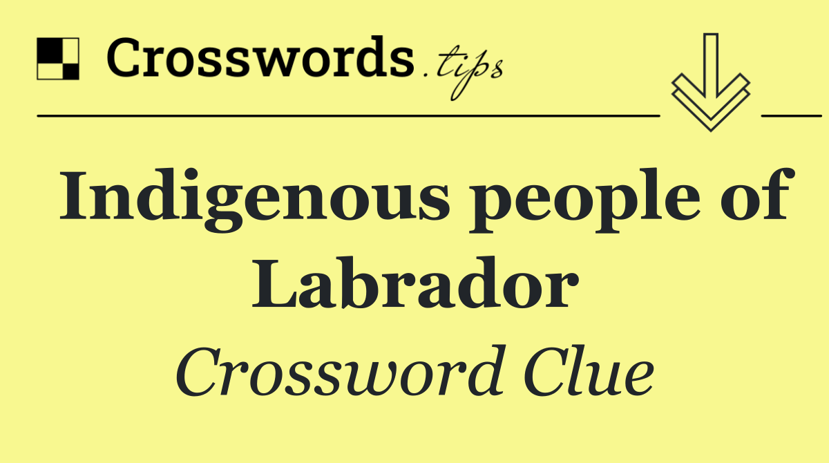 Indigenous people of Labrador