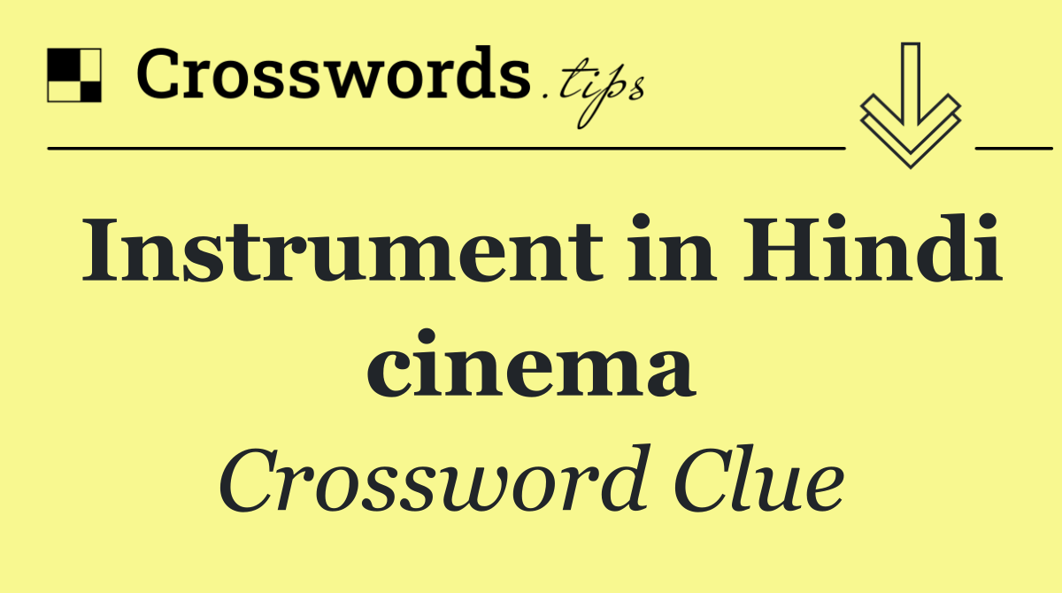 Instrument in Hindi cinema
