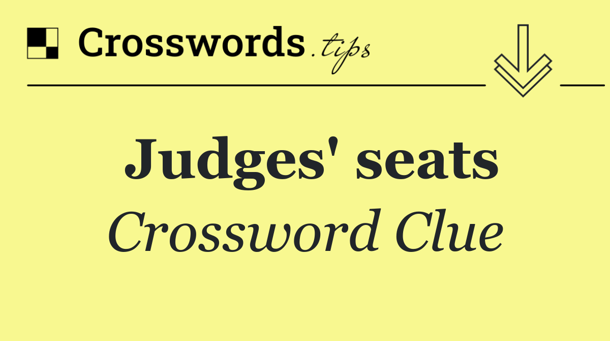 Judges' seats