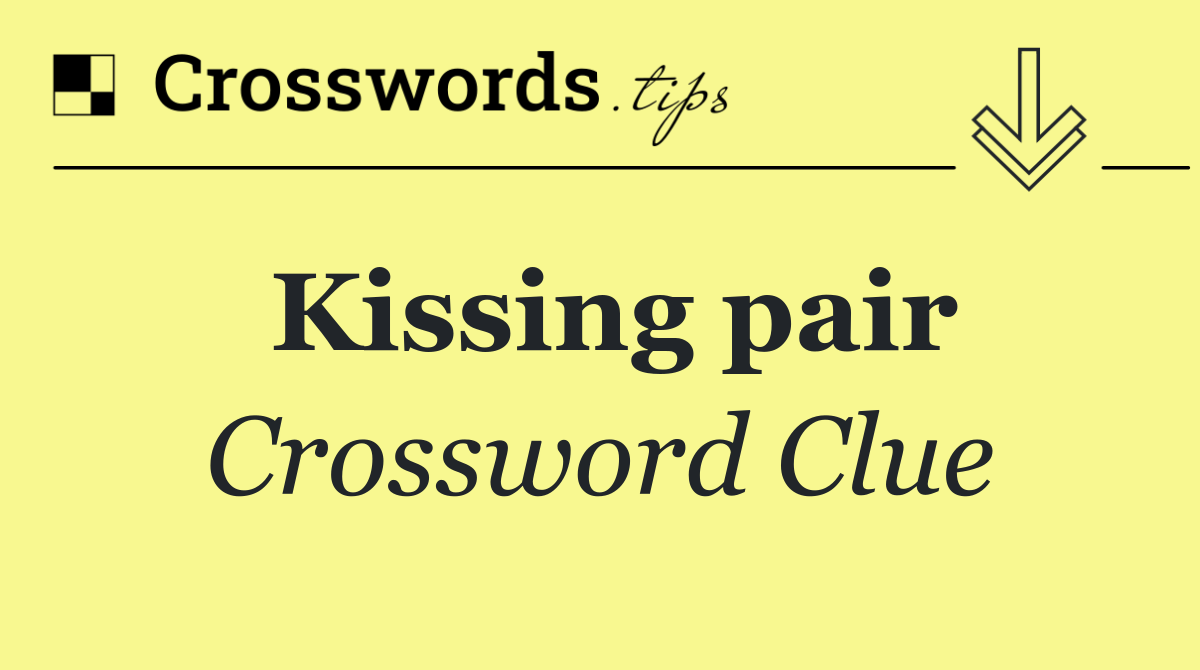 Kissing pair