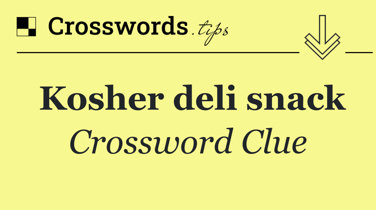 Kosher deli snack