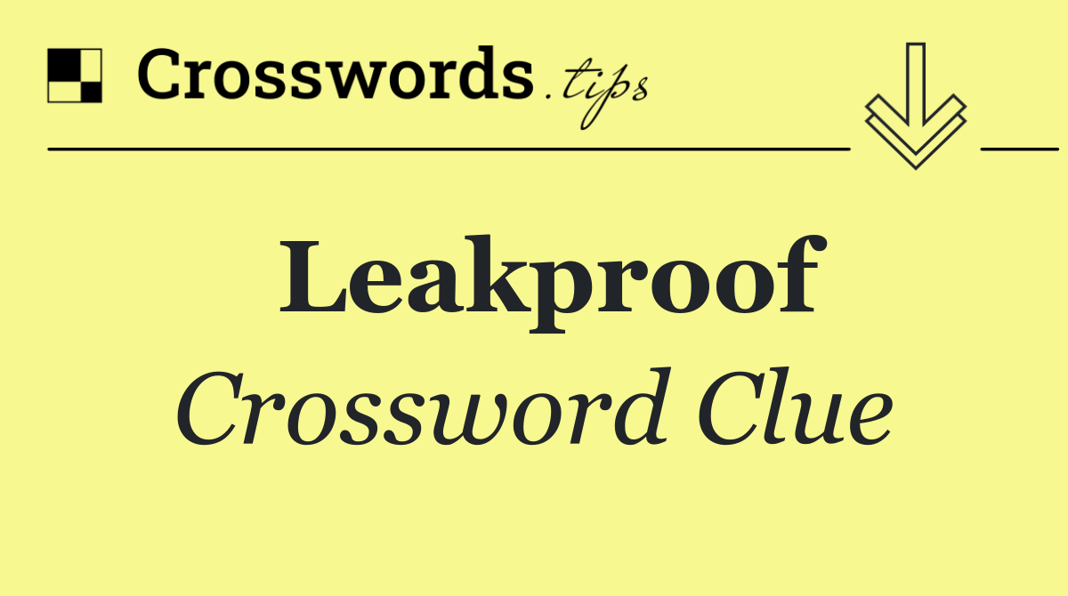 Leakproof