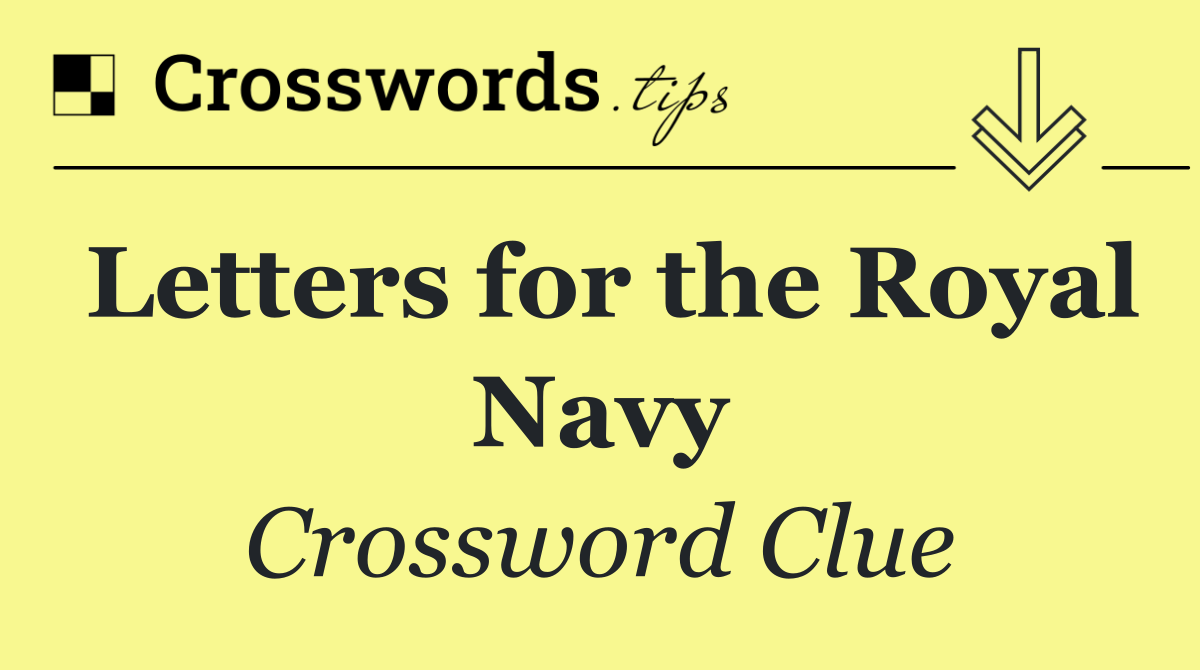 Letters for the Royal Navy