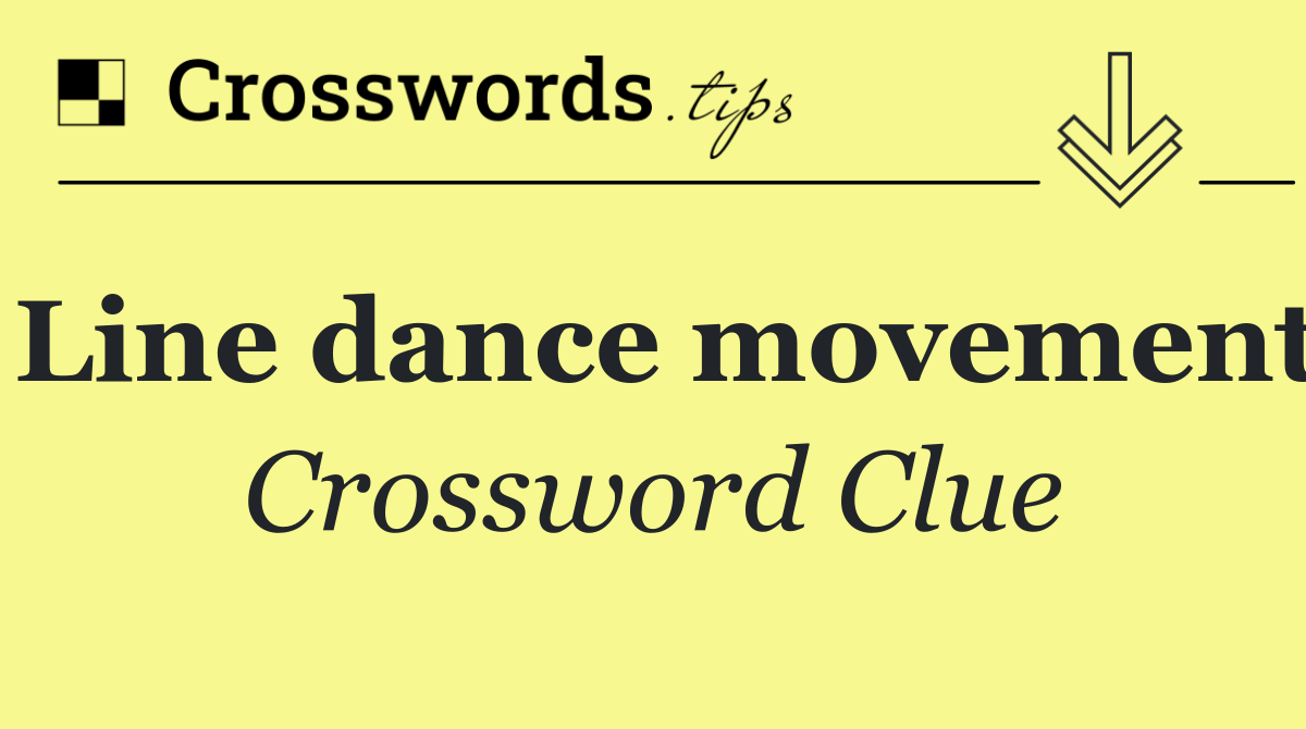 Line dance movement
