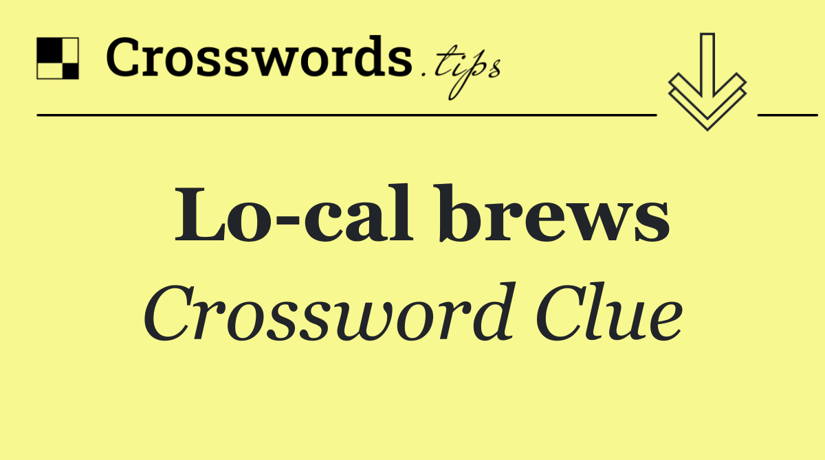 Lo cal brews