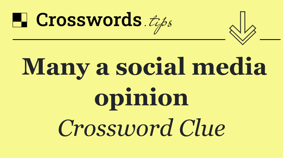Many a social media opinion
