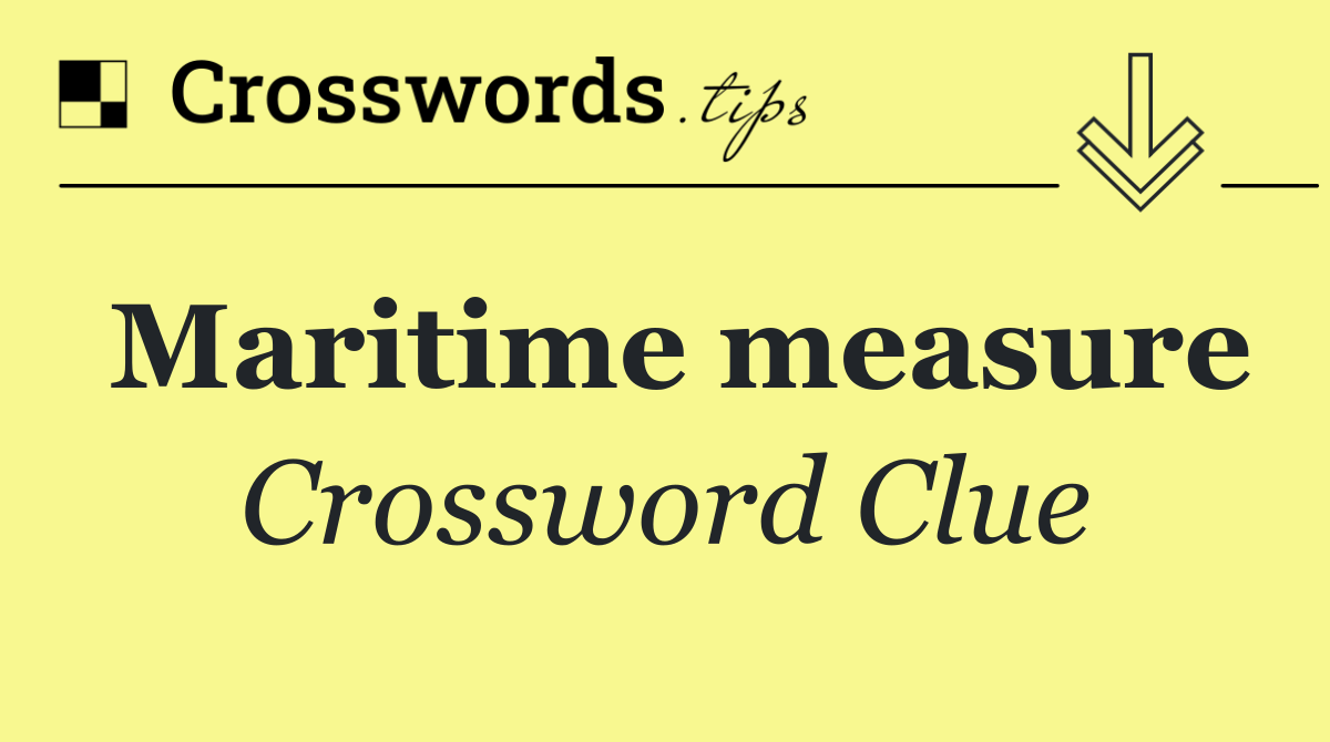 Maritime measure