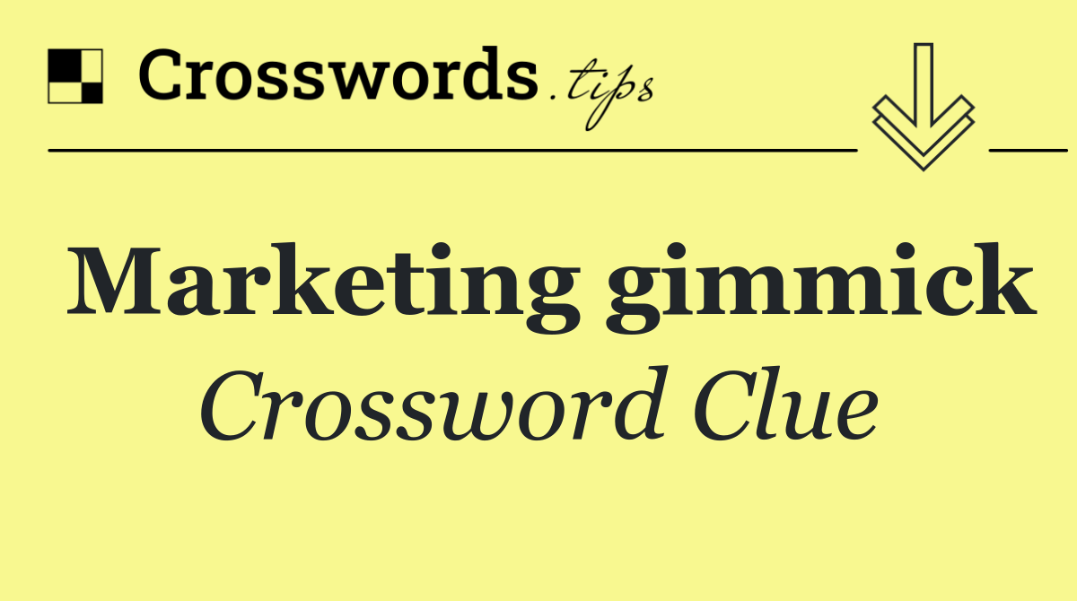 Marketing gimmick