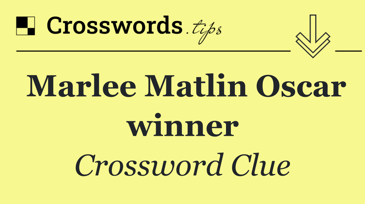 Marlee Matlin Oscar winner