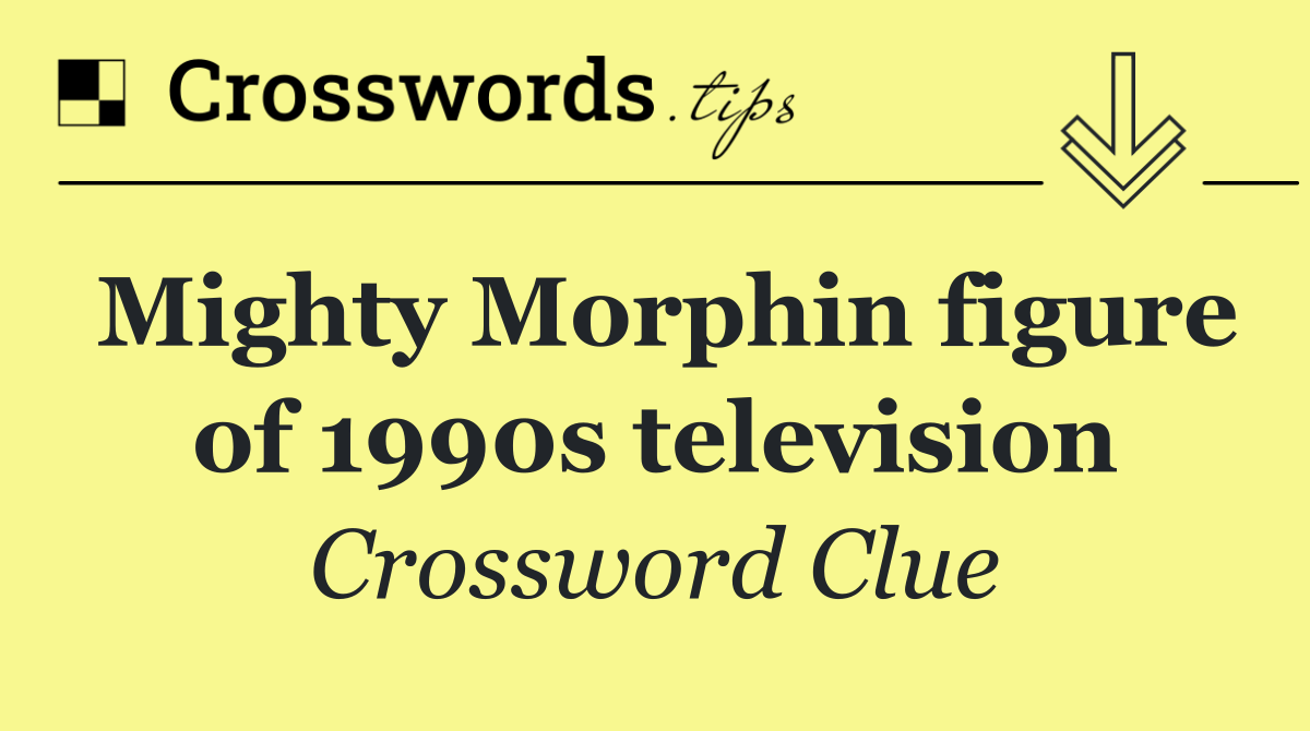 Mighty Morphin figure of 1990s television