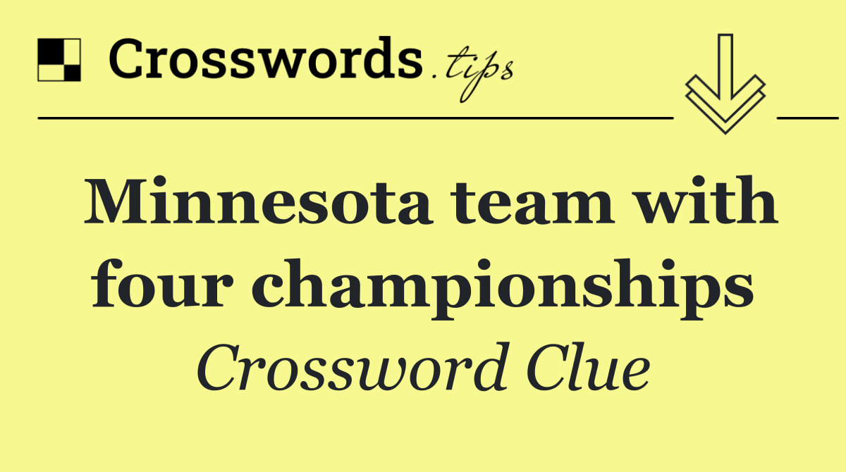 Minnesota team with four championships