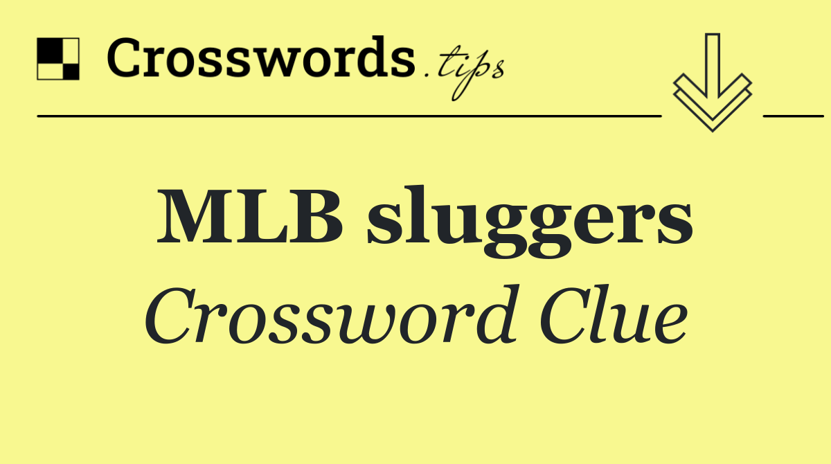 MLB sluggers