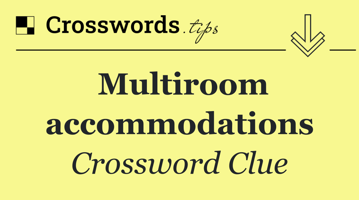 Multiroom accommodations