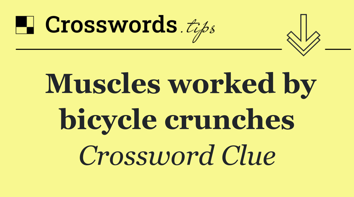 Muscles worked by bicycle crunches