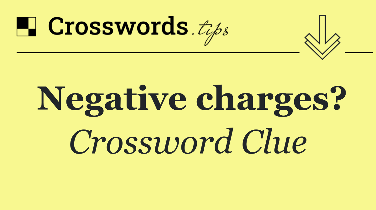 Negative charges?