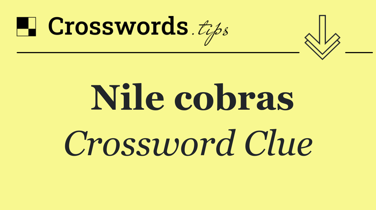 Nile cobras