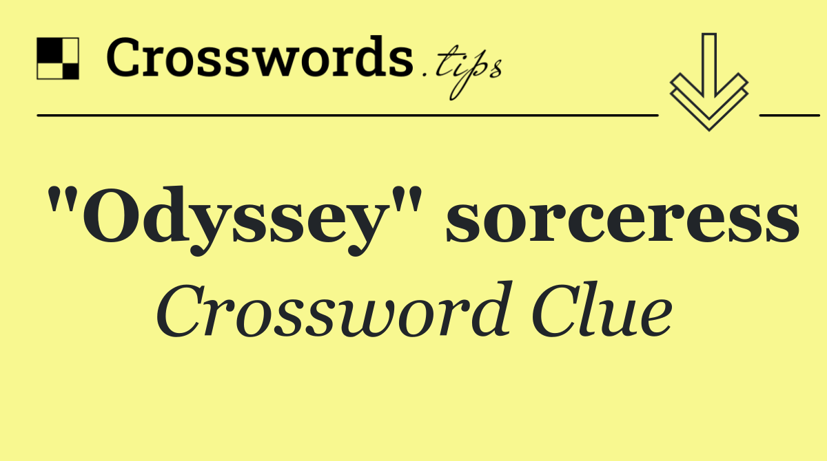 "Odyssey" sorceress
