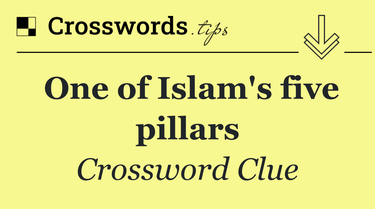 One of Islam's five pillars