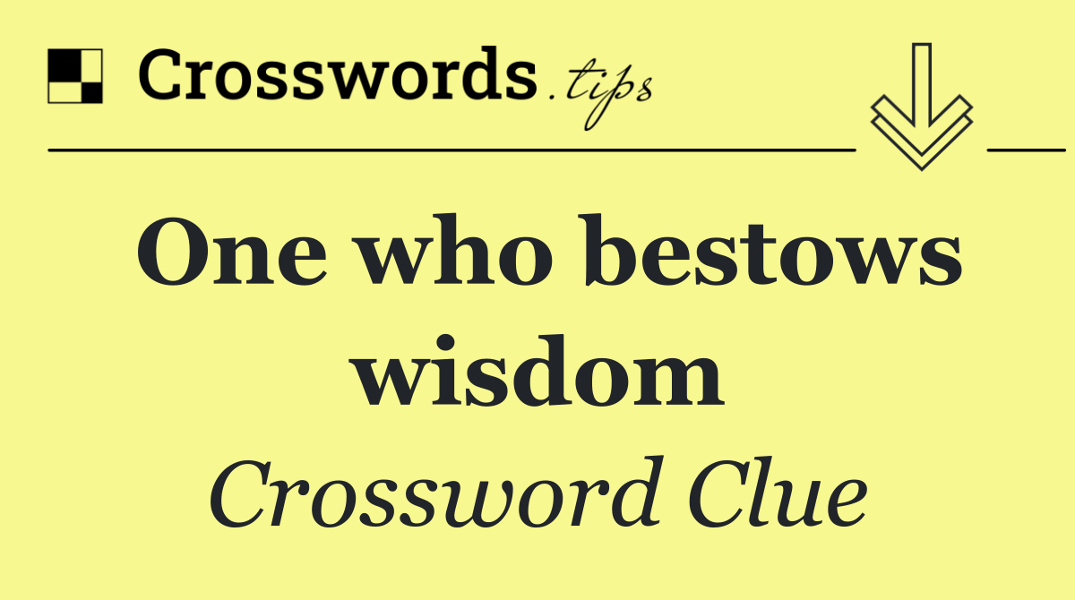 One who bestows wisdom