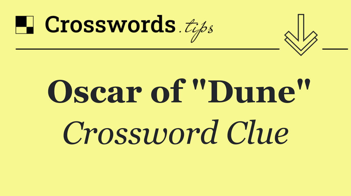 Oscar of "Dune"