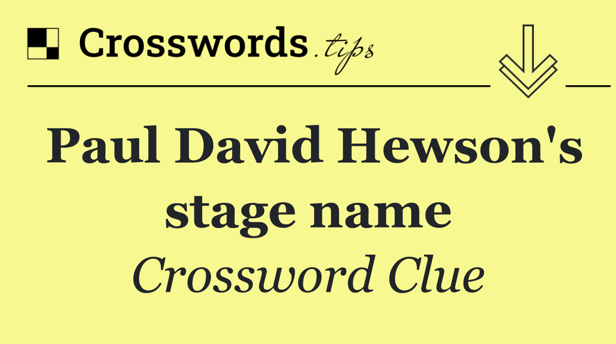 Paul David Hewson's stage name