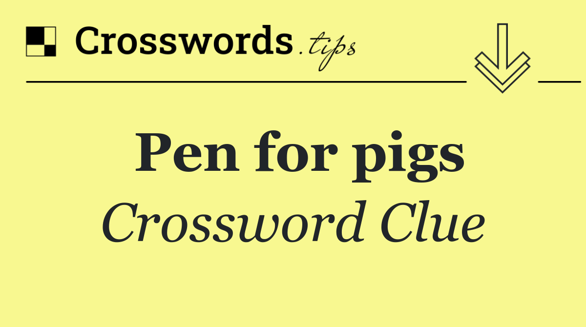 Pen for pigs
