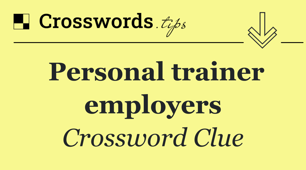 Personal trainer employers