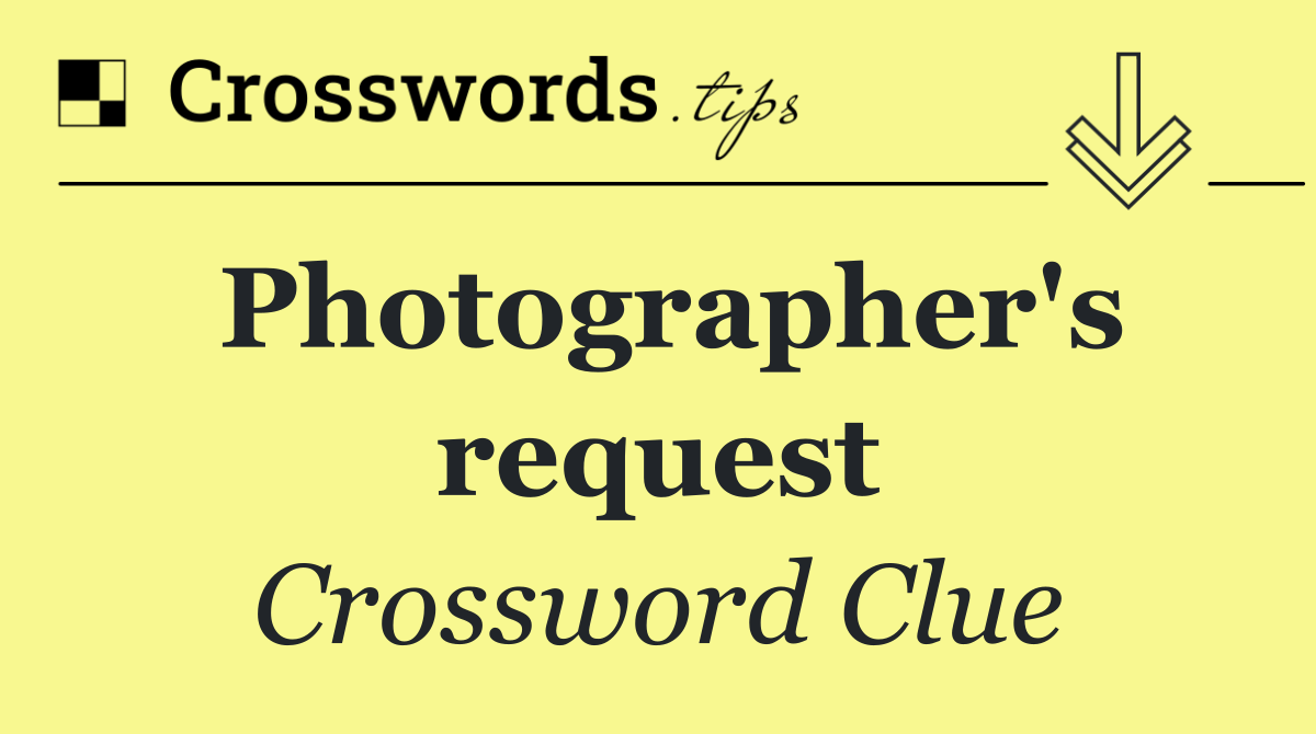 Photographer's request