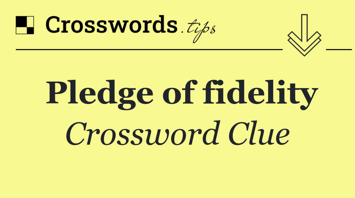 Pledge of fidelity