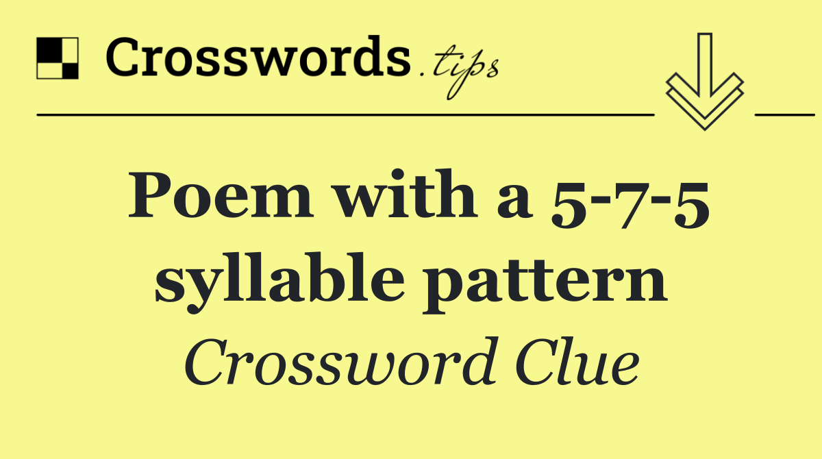 Poem with a 5 7 5 syllable pattern