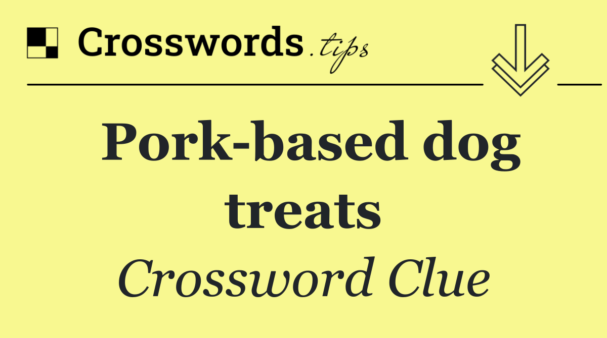 Pork based dog treats