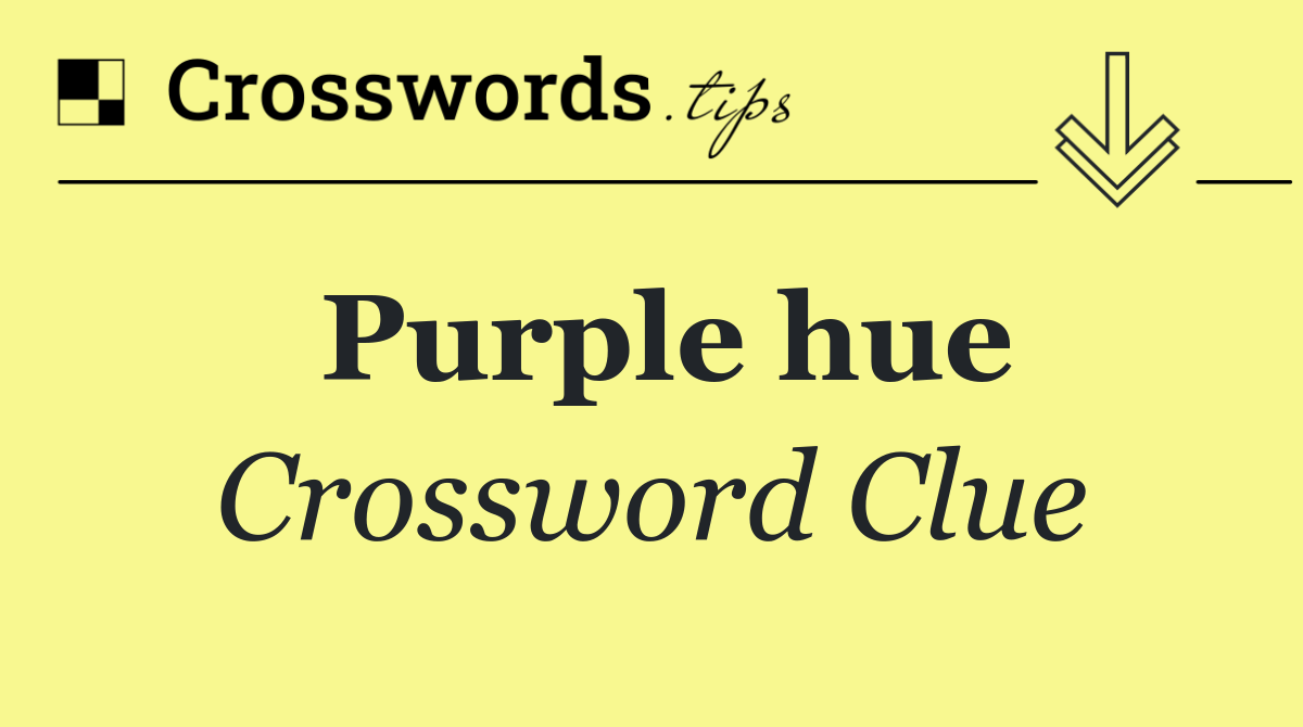 Purple hue