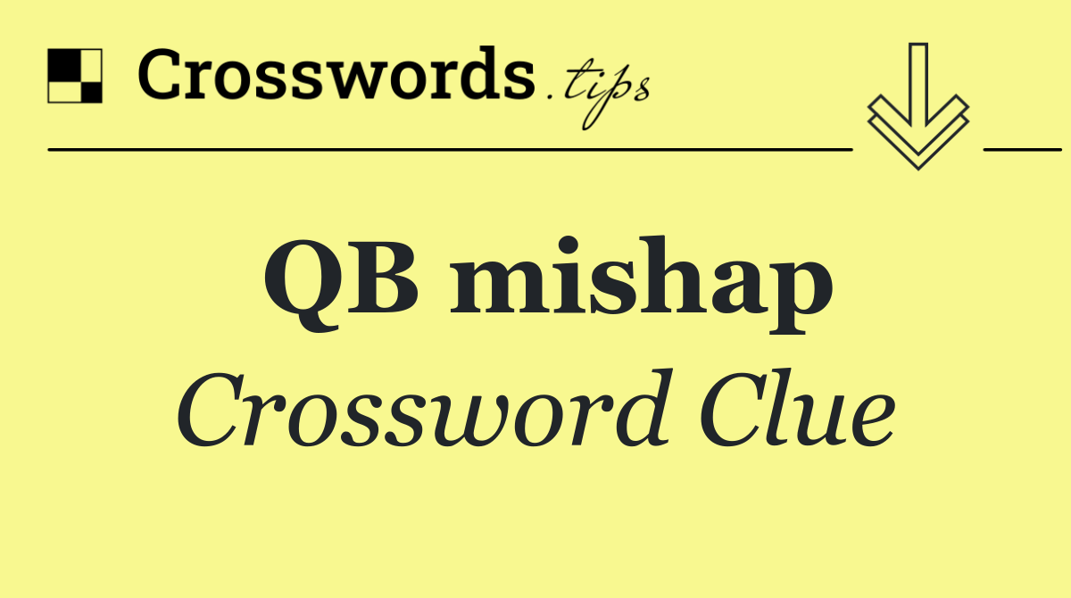 QB mishap