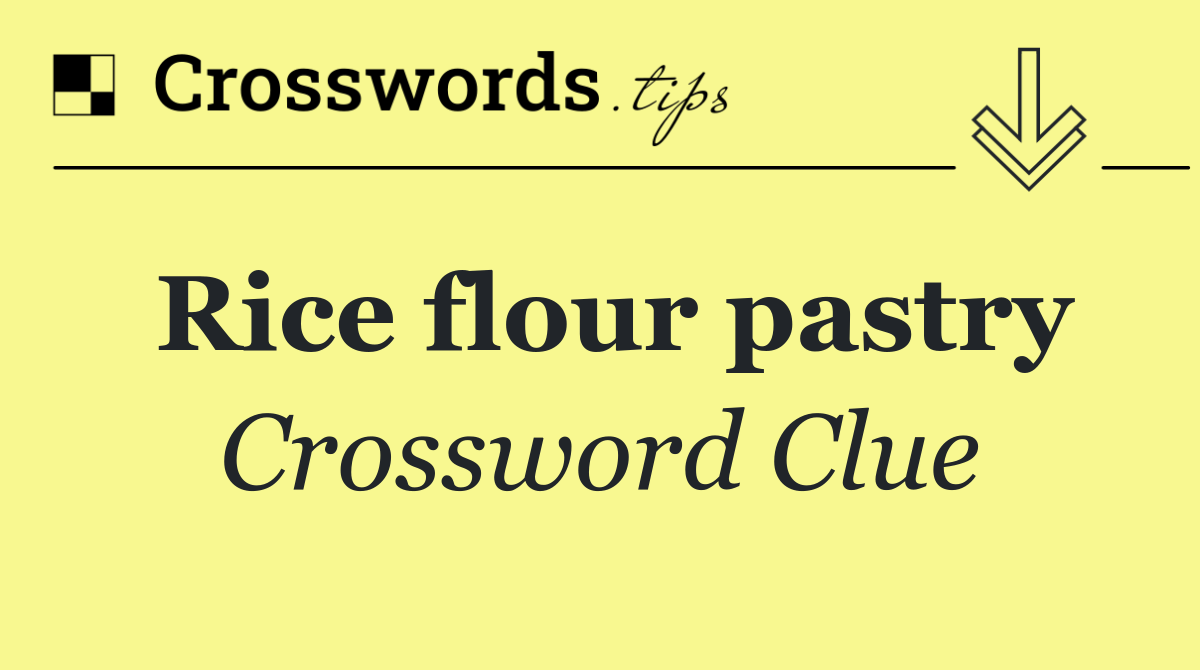 Rice flour pastry