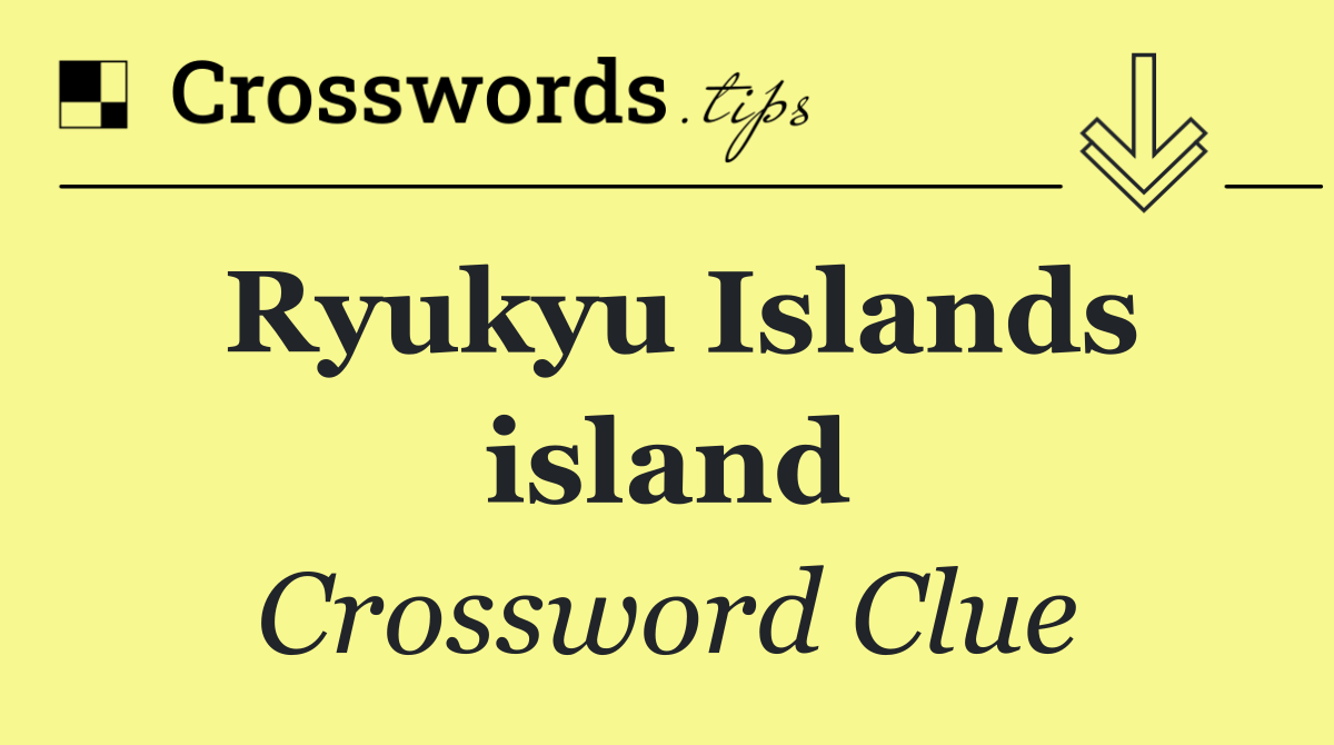 Ryukyu Islands island
