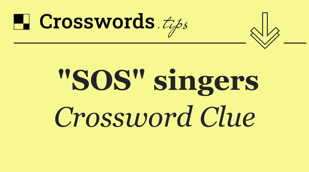"SOS" singers