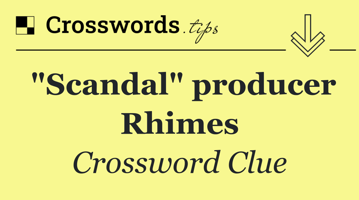 "Scandal" producer Rhimes
