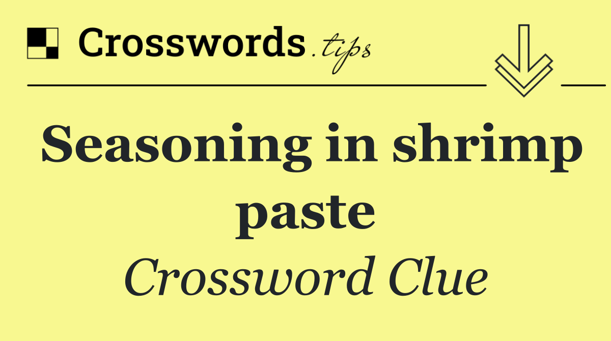 Seasoning in shrimp paste