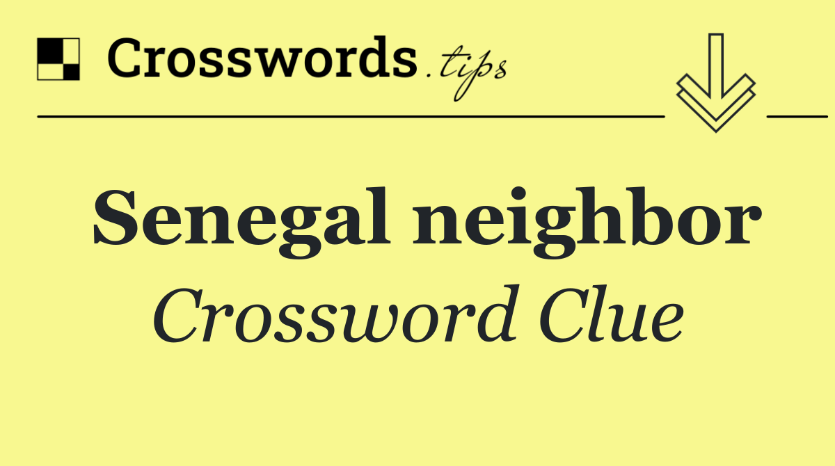 Senegal neighbor