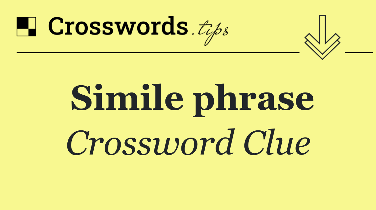 Simile phrase