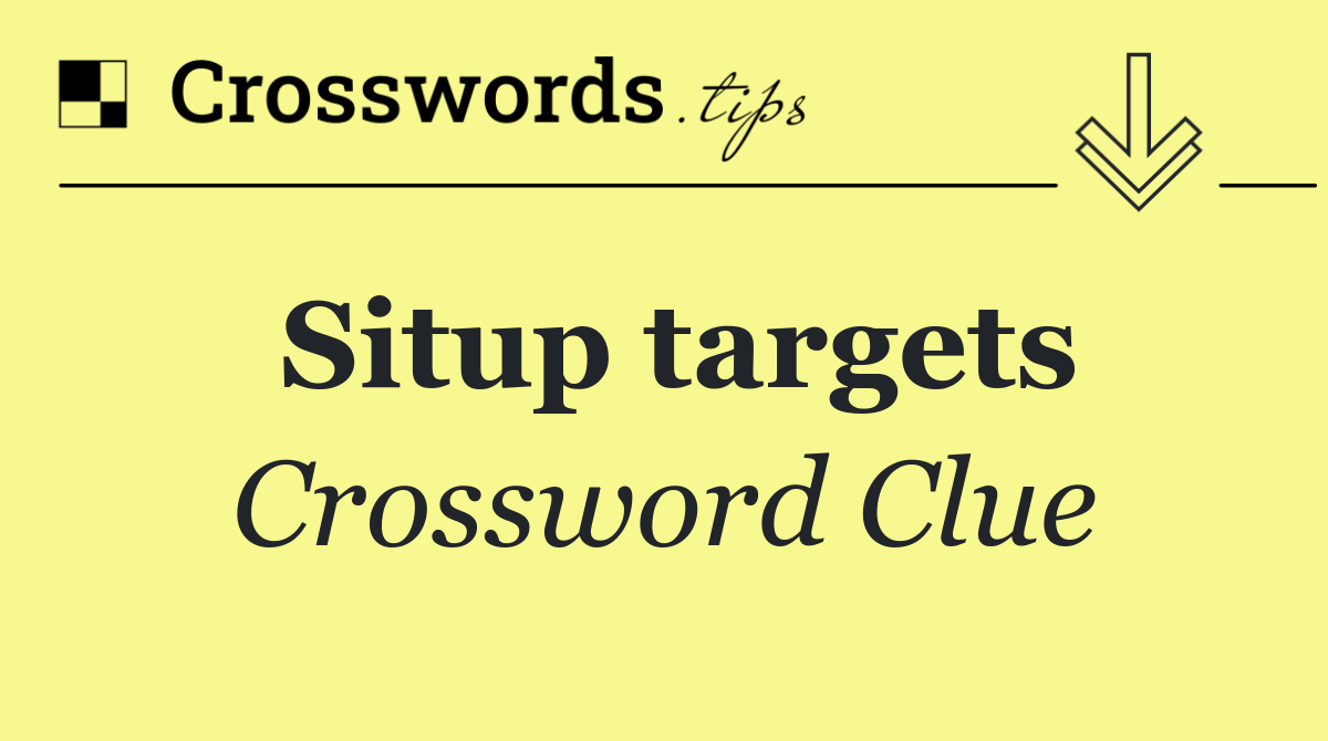 Situp targets