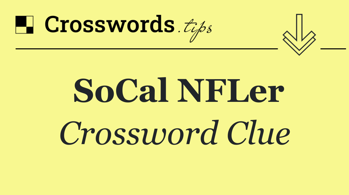 SoCal NFLer