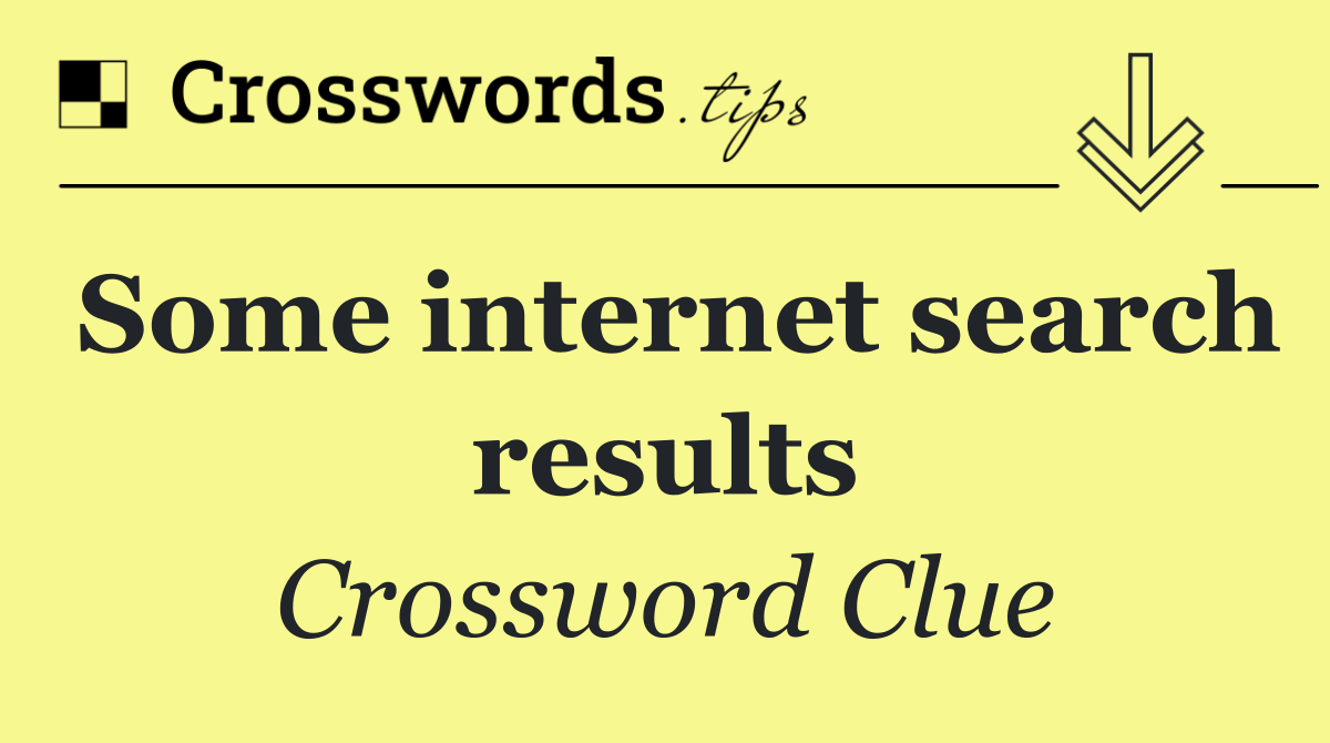 Some internet search results
