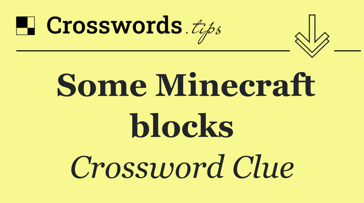 Some Minecraft blocks