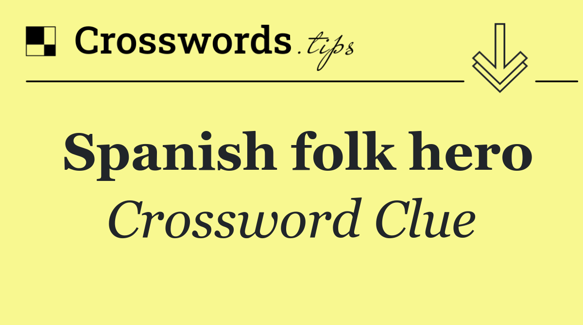 Spanish folk hero