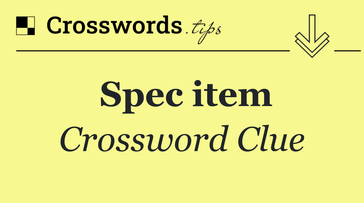 Spec item