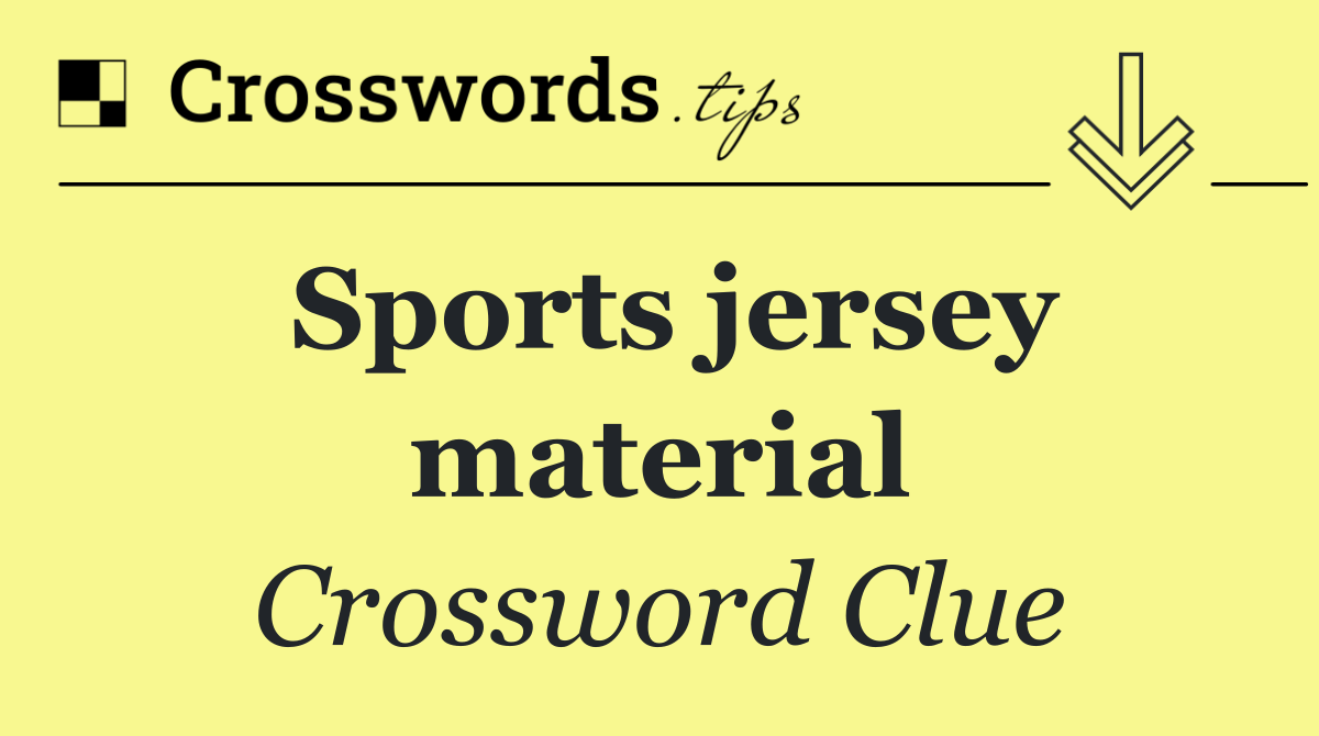 Sports jersey material