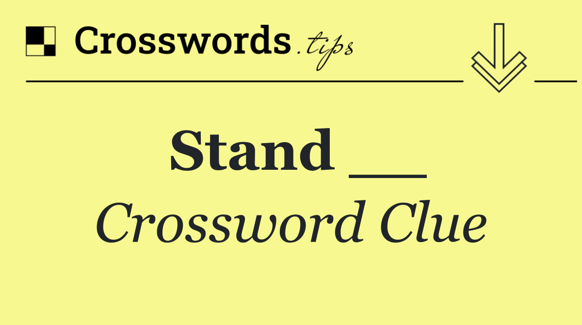 Stand __